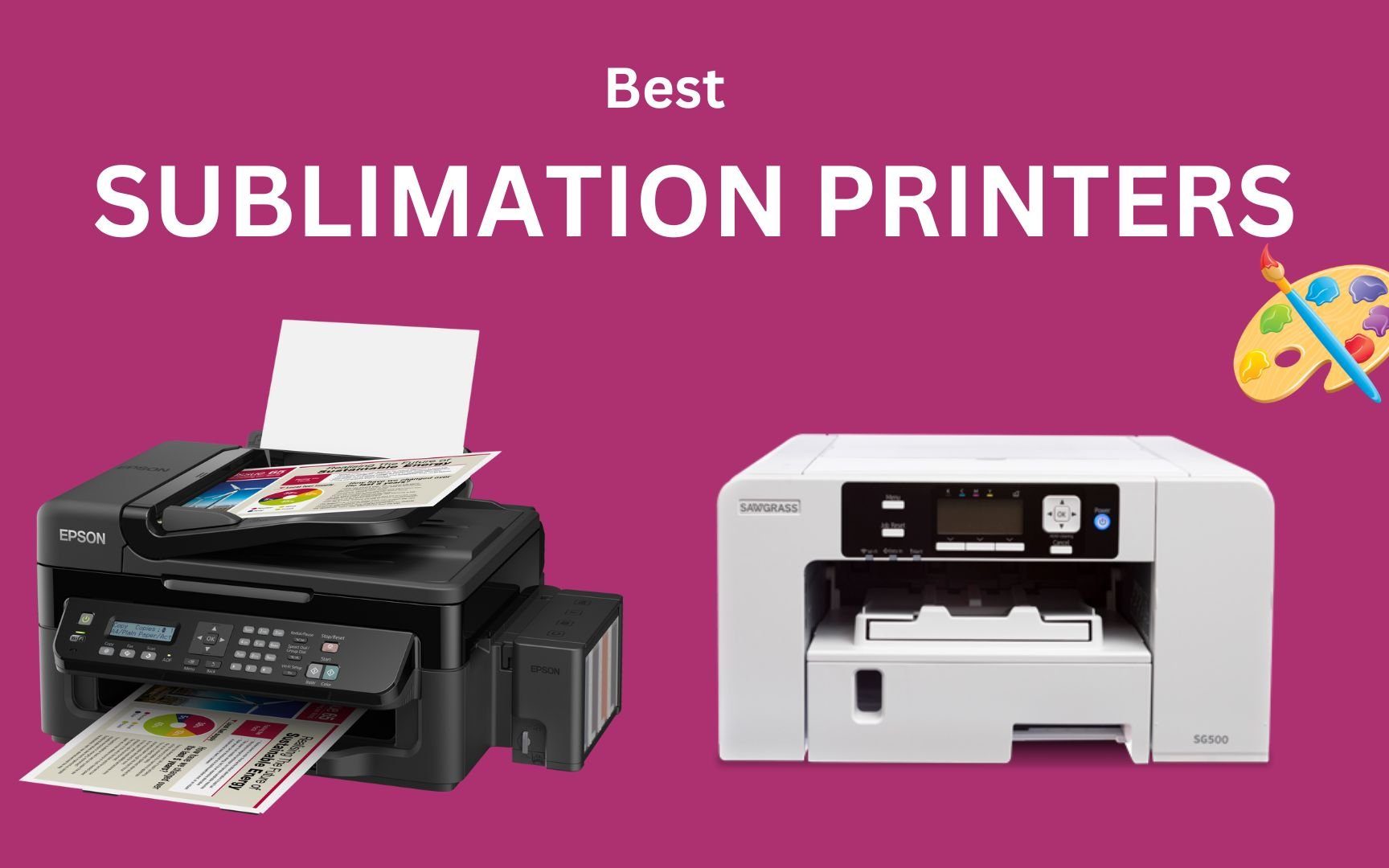 Best Sublimation Printer
