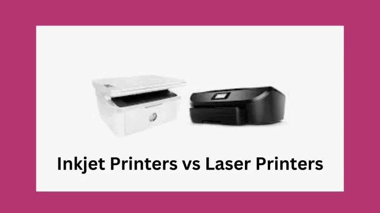 Inkjet Printers vs Laser Printers
