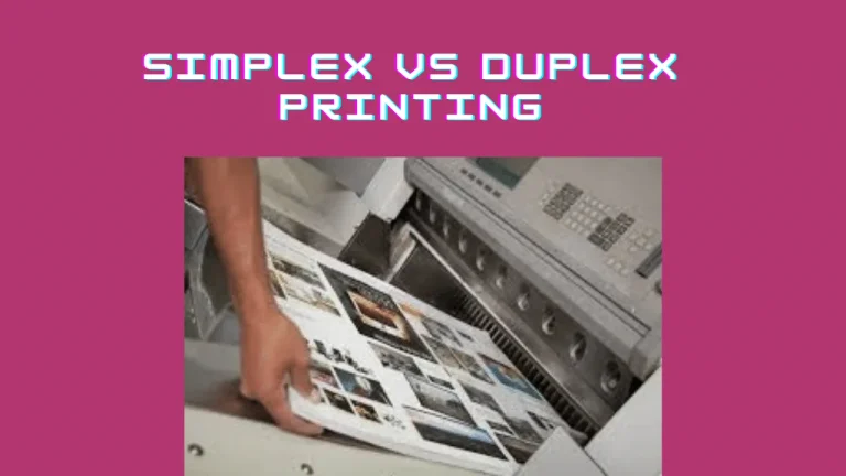 Simplex vs Duplex Printing