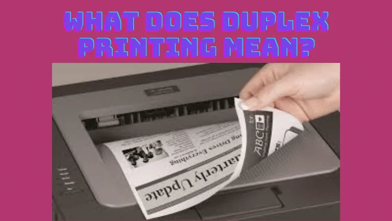 What does Duplex Printing Mean?